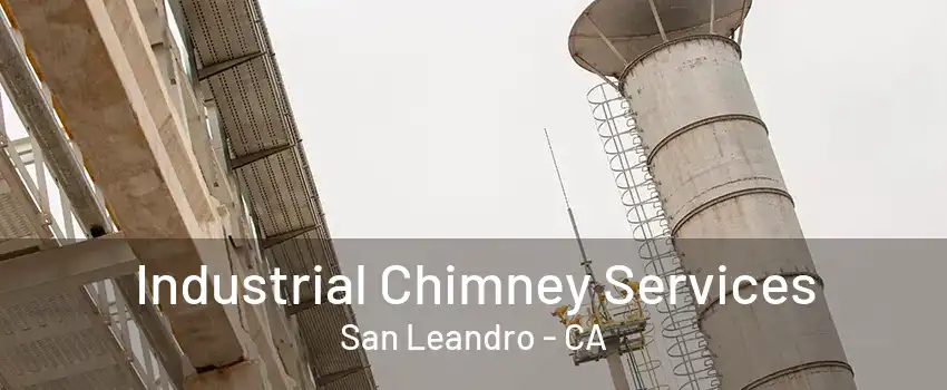 Industrial Chimney Services San Leandro - CA