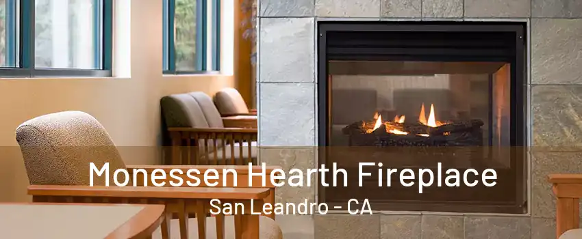 Monessen Hearth Fireplace San Leandro - CA